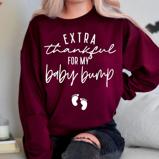 Extra Thankful For My Baby Bump - Sweatshirt