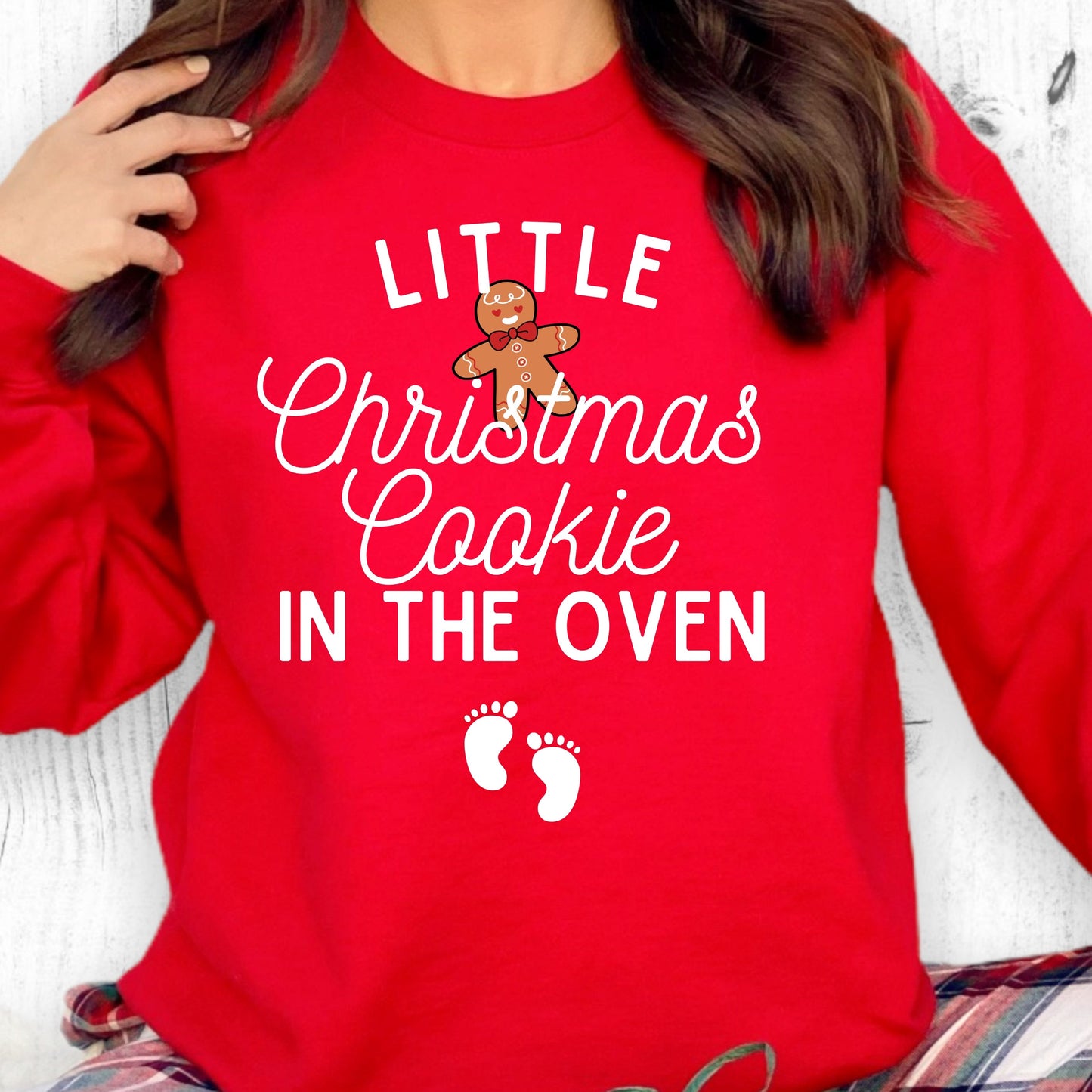 Little Christmas Cookie in the Oven Sweatshirt