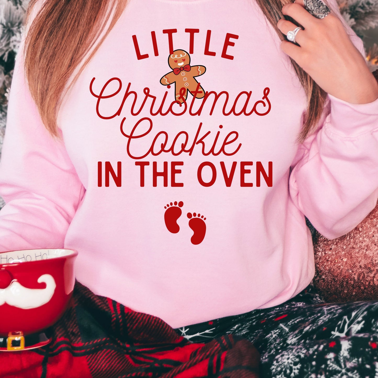 Little Christmas Cookie in the Oven Sweatshirt