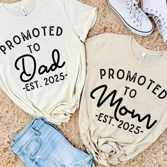 Promoted to Dad / Mom Est - Customize the EST year!