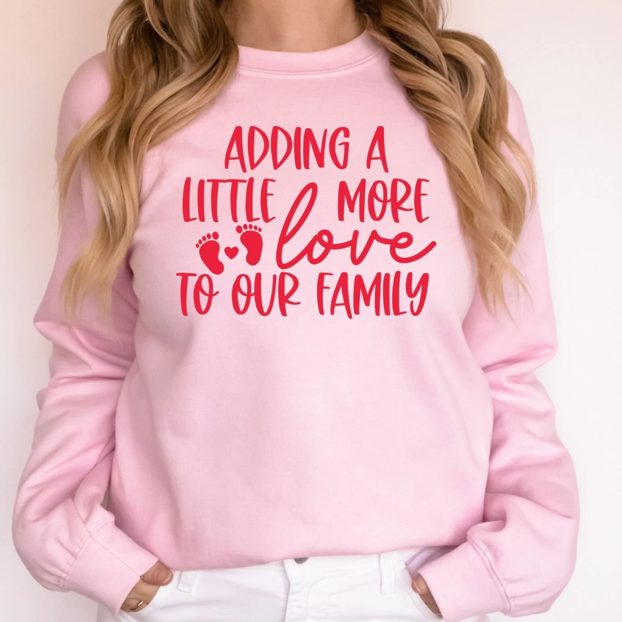 Adding a Little More Love - Sweatshirt